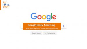 Google-Index Änderung zum März 2021