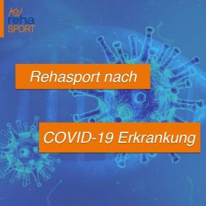 COVID-19-Erkrankung - Rehasport nach Corona